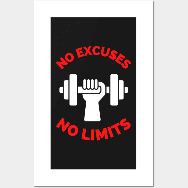 No Excuses No Limits Wall Art by Famgift